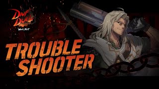 DNF Duel Reveals New Character \"Troubleshooter\" With New Trailer