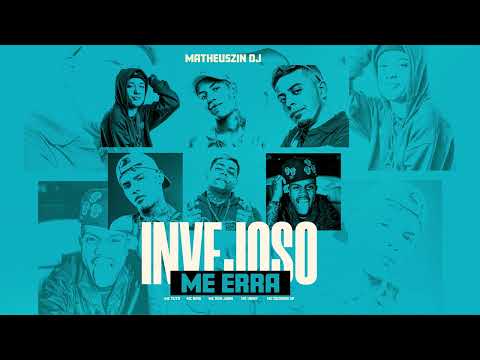 MC Tuto, MC Davi, MC Don Juan, MC Vine7 e MC Duzinho SP - Invejoso me erra (Matheuszin DJ)