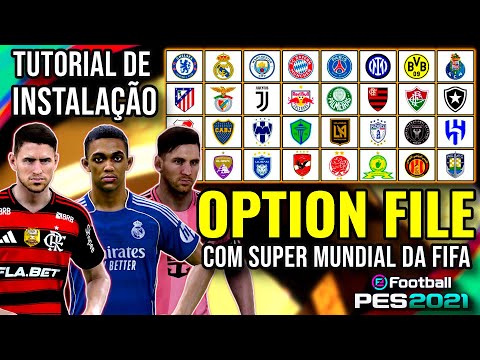 PES 2021 OPTION FILE JUNHO C/ SUPER MUNDIAL PS4, PS5 e PC + TUTORIAL COMPLETO DE INSTALAÇÃO