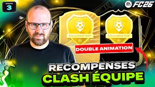 MA PREMIERE DOUBLE ANIMATION ! Merci les Récompenses Clash Equipe FC26