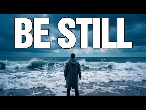 "TRUE Meaning Of "Be Still And Know That I Am God"