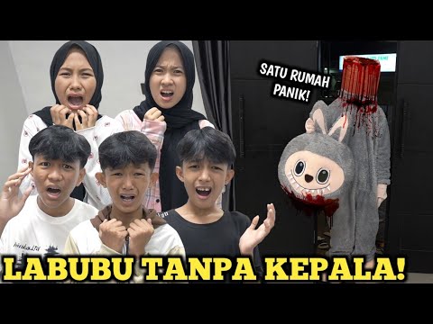 TENGAH MALEM RUMAH KITA DI TEROR LABUBU BUNTUNG?!