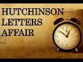 Hutchinson Letters Affair Impact and Reactions
