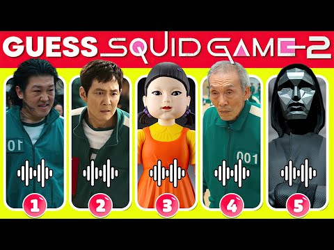 Guess The  Squid Game season 2 Movie Squid Game 2 Characters by SONGS #3🎬🍿Squid Game 2 Songs Quiz