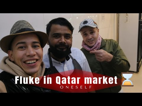 Fluke in Qatar market ⌛😱🚔