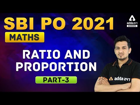 SBI PO 2021 Preparation | Maths | Ratio And Proportion...