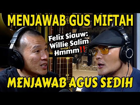 FELIX SIAUW "INI YANG SAYA TAKUTKAN OM DED..." AGUS UDAH GAK SEDIH‼️