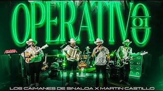 Los Caimanes de Sinaloa x Martin Castillo - Operativo 01 (Video Oficial)