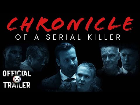 CHRONICLE OF A SERIAL KILLER (2020) | Official Trailer #1 | 4K