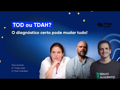 TOD ou TDAH? O diagnóstico certo pode mudar tudo!