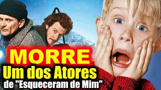 Luto: Morre um dos atores do filme "Esqueceram de Mim"