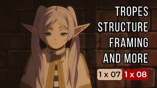 How to explore tropes well (among other things) // Frieren 1x07 and 1x08 review and discussion