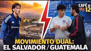 El Salvador se mueve, Guatemala espera: Selecta, nuevo estadio y amistosos sin sede cerrada |