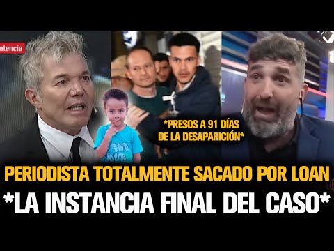 PERIODISTA TOTALMENTE SACADO EN LA INSTANCIA FINAL DEL CASO LOAN