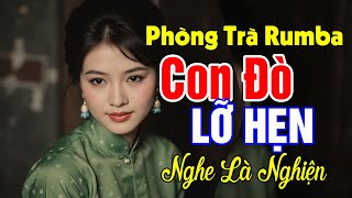 Con Đò Lỡ Hẹn - Hồng Phượng | Nhạc Xưa 1975 Đẫm Lệ