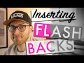 Flashback Techniques in Writing