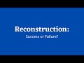 Reconstruction Era Key Concepts