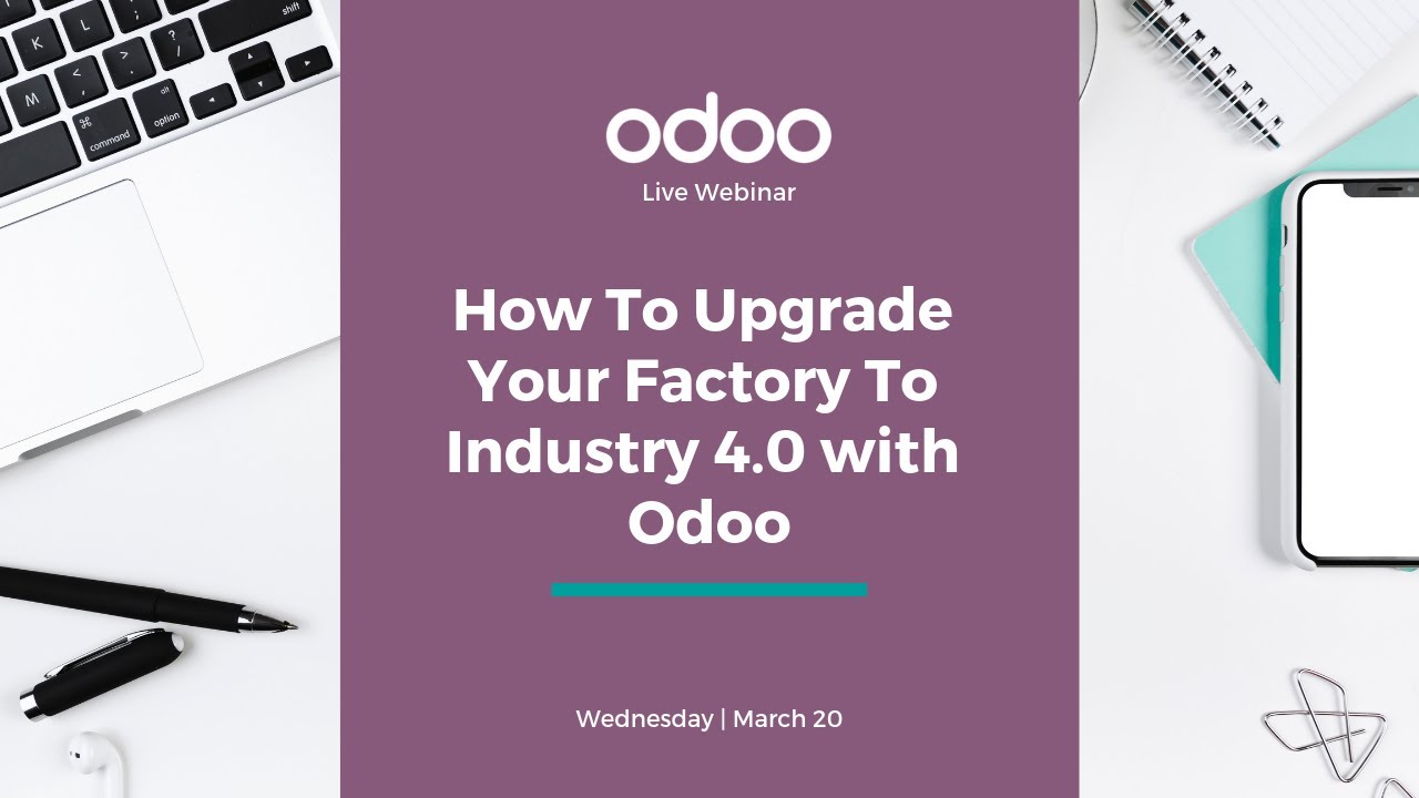 How To Upgrade Your Factory To Industry 4.0 with Odoo | 20.03.2019

As Industry 4.0 brings in a new wave of connected manufacturers and smart factories, this webinar would demonstrate what Odoo ...