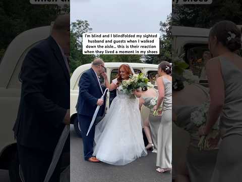 I’m blind and I blindfolded my husband & guests for my walk down the aisle… watch their reaction ❤️
