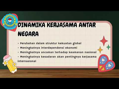 Ujian Praktek Geografi; Dinamika kerjasama antar n