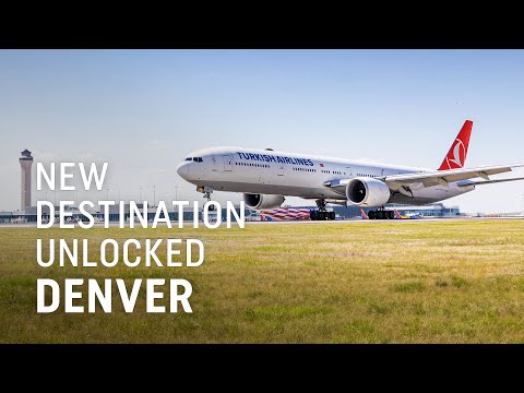 If you're ready, let's connect to Denver - Turkish Airlines