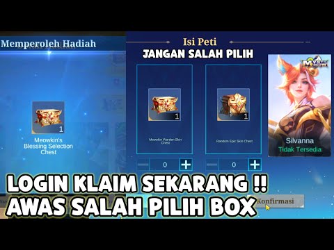 VIDEO PENTING ! AWAS SALAH PILIH BOX SKIN SILVANNA MYSTIC MEOW GRATIS, SALAH 1X MENYESAL SELAMANYA