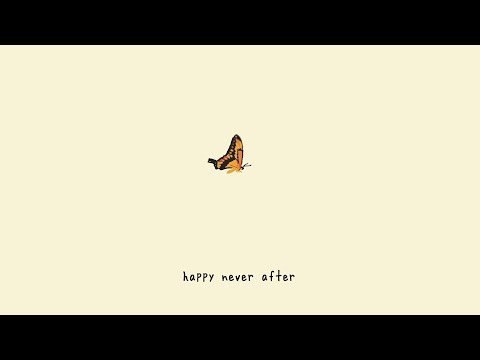 gnash - happy never after (lyric video)