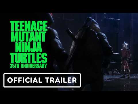 Teenage Mutant Ninja Turtles 35th Anniversary Re-Release - Official Trailer #2