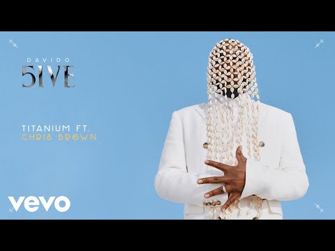 Davido - Titanium (Official Audio) ft. Chris Brown