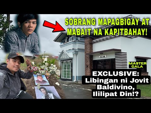 Puntod ni Jovit Baldivino (Tunay Niyang Ugali, Nakakaiyak!)
