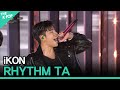 Download Lagu iKON, RHYTHM TA (아이콘, 리듬 타) [2020 ASIA SONG FESTIVAL] Mp3