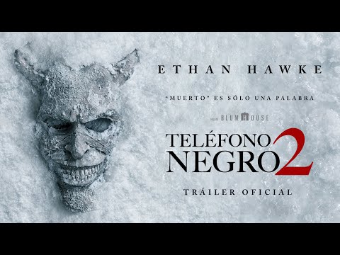 Teléfono Negro 2 | Tráiler Oficial (Universal Pictures) - HD