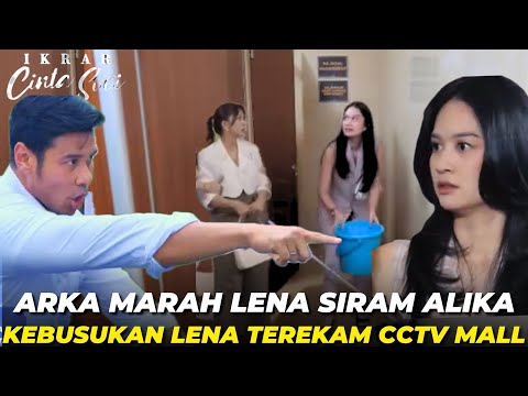 LENA PANIK KETAHUAN OLEH ARKA SIRAM ALIKA - IKRAR CINTA SUCI SELASA 28 JANUARI 2025 FULL EP 22