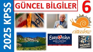 2025 KPSS GÜNCEL BİLGİLER 6 BURADAN SORULAR VAR!!!!!