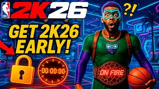 Get 2K26 Before Everyone Else! (Secret Method)