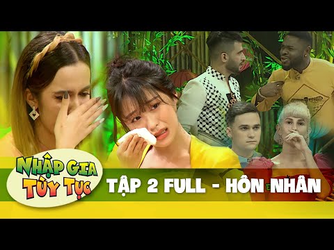 Nhập Gia Tùy Tục #2 Full - Han Sara, Lily không cầm được nước mắt khi kể về chuyện gia đình