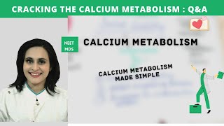 Calcium Metabolism : Q&A (part 2)