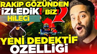 YENİ DEDEKTİF ÖZELLİĞİ! KENDİMİZİ RAKİP GÖZÜNDEN İZLEDİK! (EFSANE) PUBG Mobile