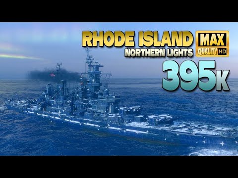 Battleship Rhode Island  Almost 400k damage on map Northern Lights   World of Warships