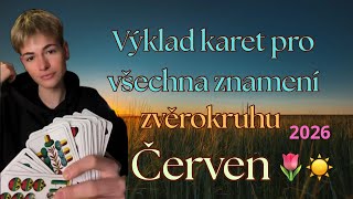 Červen ☀️🌧️ Výklad karet pro všechna znamení zvěrokruhu 😊🌷💐👀 