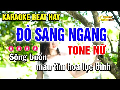 Karaoke Đò Sang Ngang | Tone Nữ | Dễ Hát ( Karaoke Beat Hay ) Huỳnh Anh