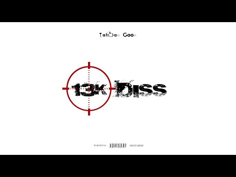 TaliBan Goon - 13 Racks (13kbaby diss) {prod. ylxwtg}