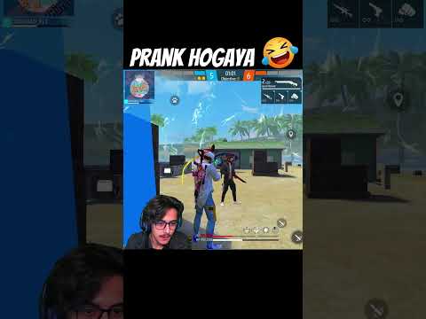 Prank Hogaya  #freefire #freefirelive #freefireindia #freefirestreamer #garenafreefire
