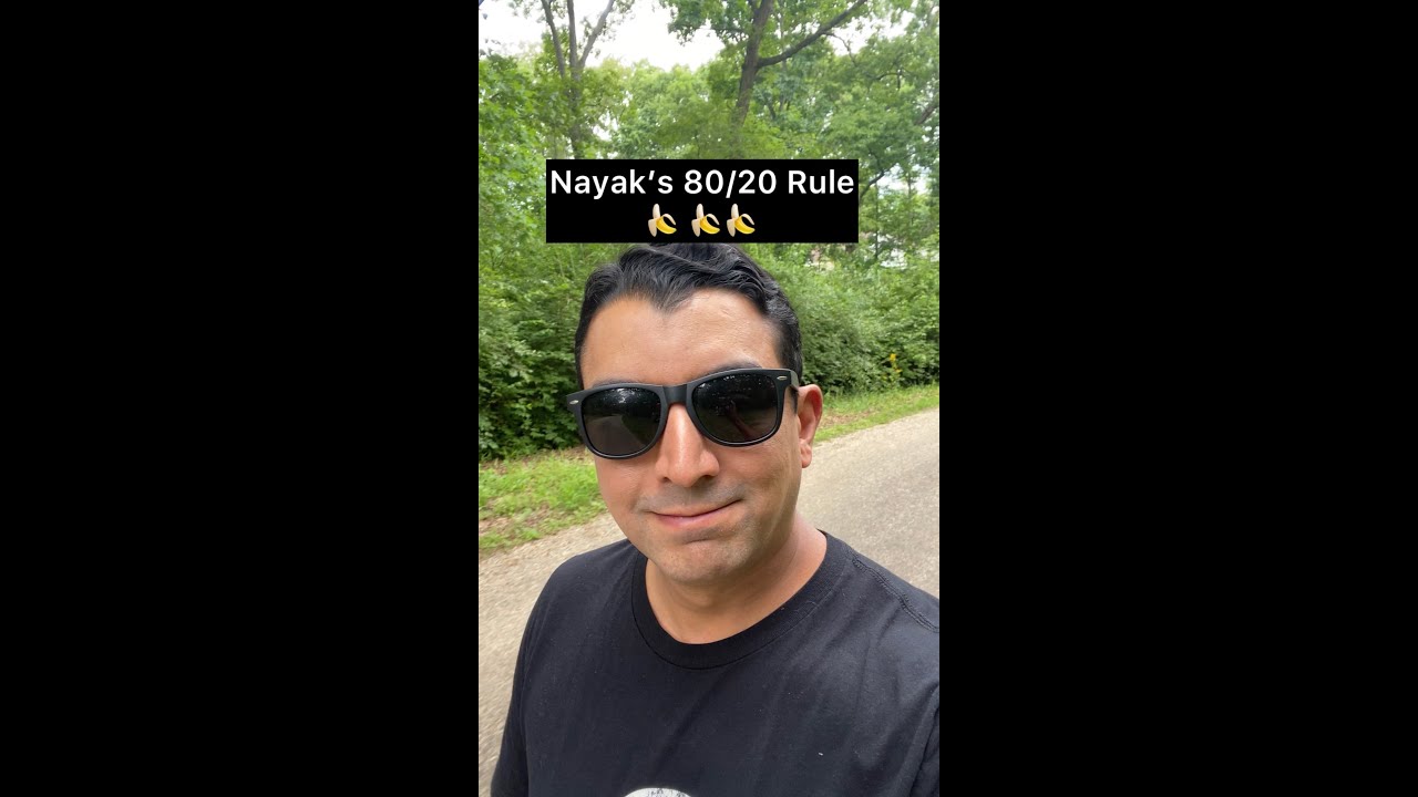 Person outdoors promoting Nayak's 80/20 Rule.