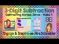 3-Digit Subtraction: Mastering Subtracting Across Zeros