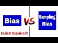 Understanding Bias and Sampling Bias