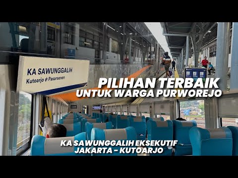 PILIHAN TERBAIK DARI JAKARTA KE KUTOARJO‼️Naik Kereta Api Sawunggalih Eksekutif Pasti Pas