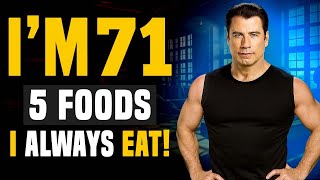 John Travolta (71) Still Looks 39! "I EAT 5 FOODS & Don't Get Old"