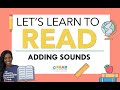 Blending Sounds to Create Words