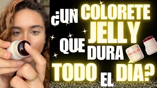 ¿UN COLORETE JELLY QUE AGUANTA TODO EL DÍA? 💛 CLODETT